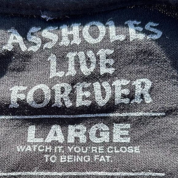 Death Is Near A$$holes Live Forever T Shirt Sz L - Picture 4 of 9